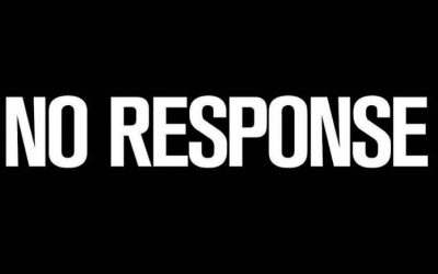 WHEN THERE’S NO RESPONSE